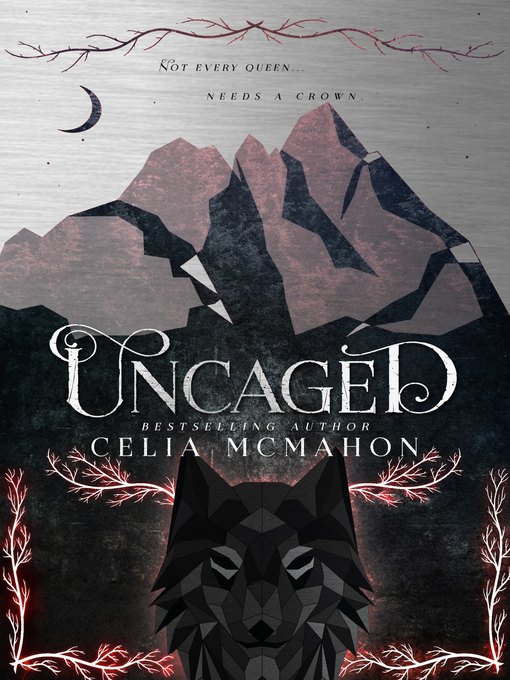 Title details for Uncaged by Celia McMahon - Available